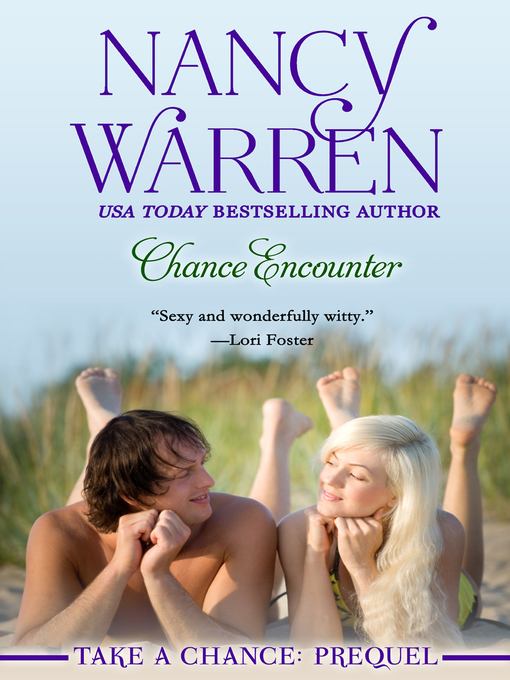 Title details for Chance Encounter by Nancy Warren - Available